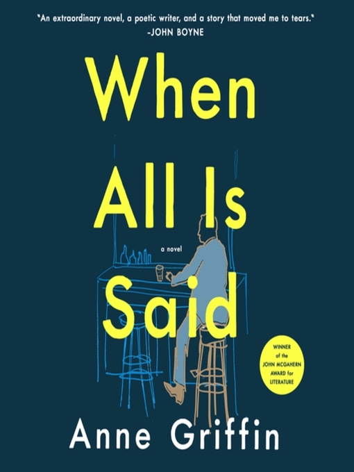 Title details for When All Is Said by Anne Griffin - Wait list